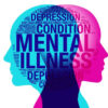 Unmasking Mental Illness: Breaking Stigmas and Promoting Understanding